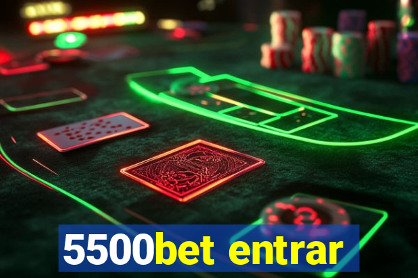 5500bet entrar